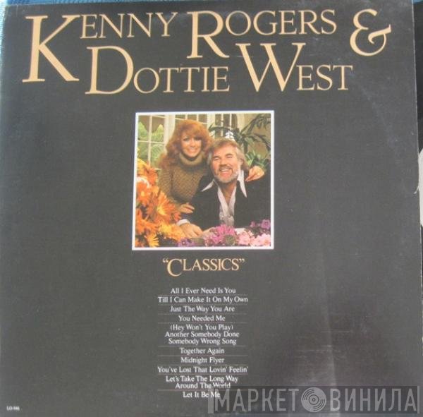 Kenny Rogers & Dottie West  - Classics