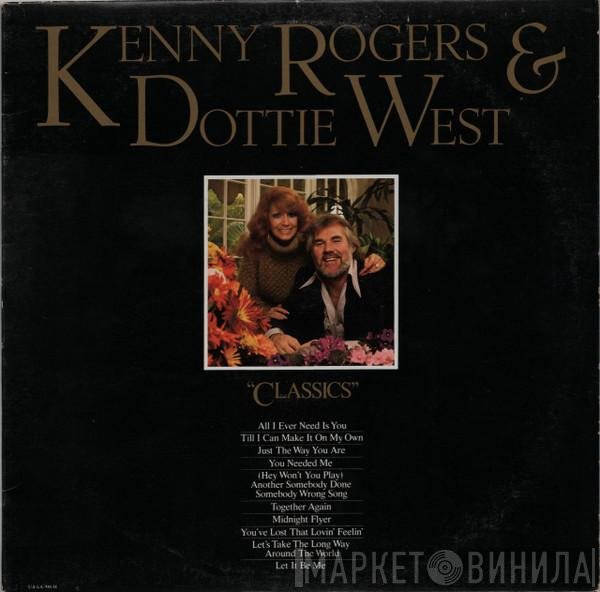 Kenny Rogers & Dottie West  - Classics
