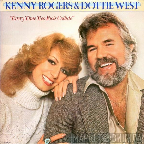Kenny Rogers & Dottie West  - Every Time Two Fools Collide