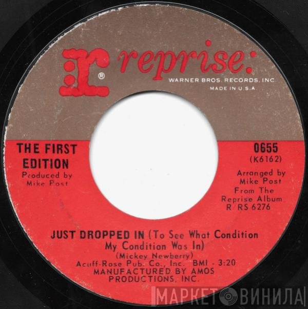 Kenny Rogers & The First Edition  - Just Dropped In (To See What Condition My Condition Was In)