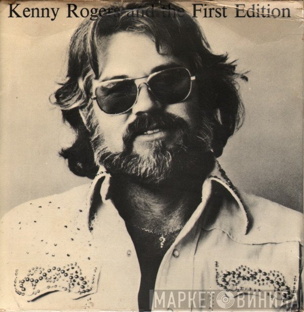 Kenny Rogers &amp; The First Edition - Kenny Rogers And The First Edition