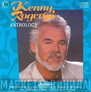Kenny Rogers - Anthology