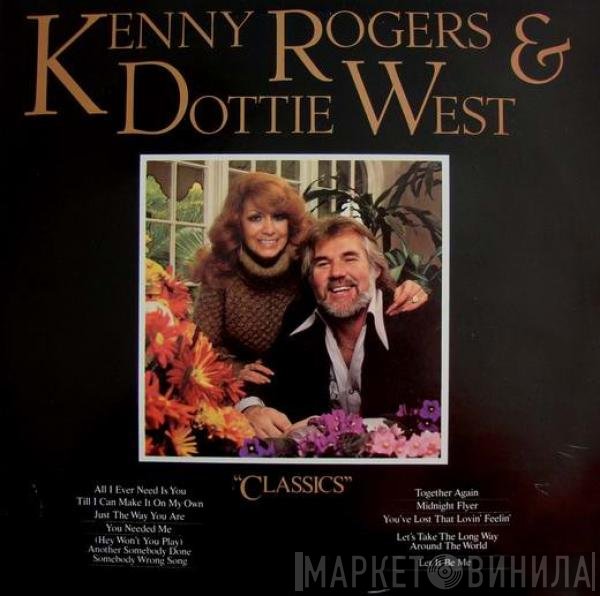 Kenny Rogers, Dottie West - Classics