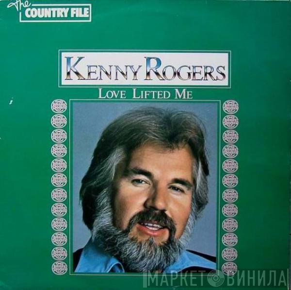 Kenny Rogers - Love Lifted Me
