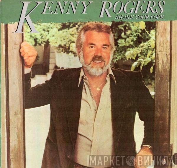 Kenny Rogers - Share Your Love