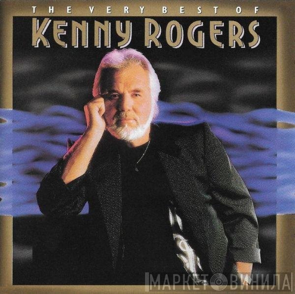 Kenny Rogers - The Very Best Of Kenny Rogers