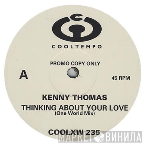 Kenny Thomas - Thinking About Your Love
