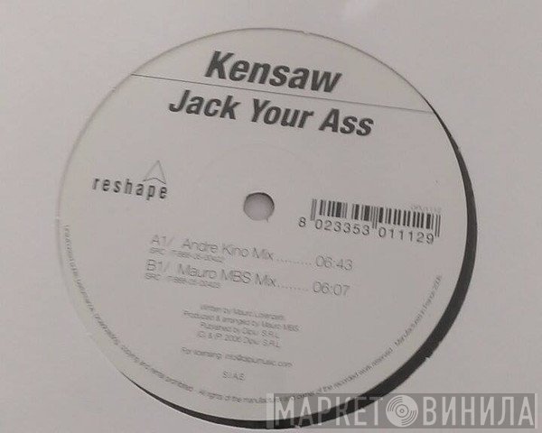 Kensaw - Jack your ass