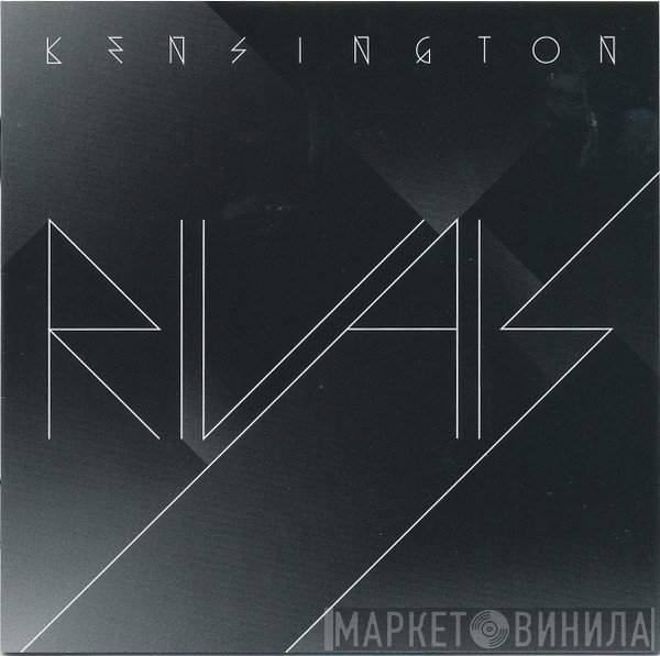 Kensington  - Rivals