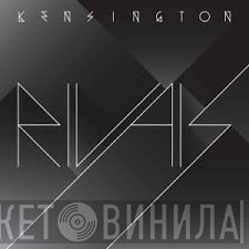 Kensington  - Rivals