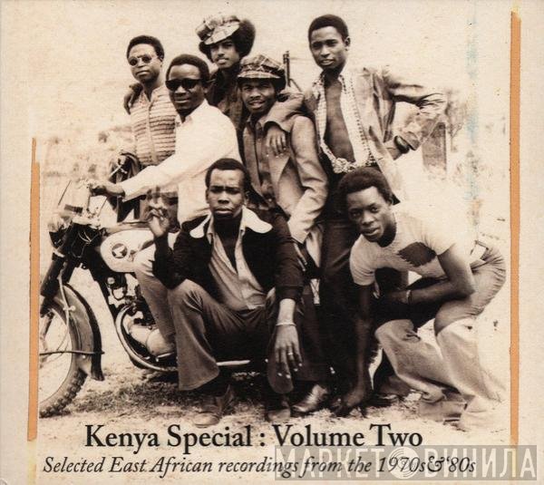  - Kenya Special: Volume Two (Selected East African Recordings From The 1970s & '80s)
