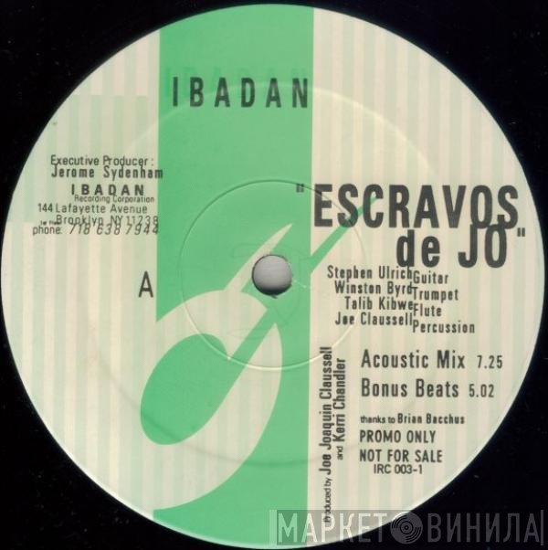 Kerri Chandler, Joe Claussell - Escravos De Jo