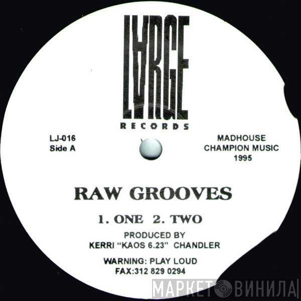 Kerri Chandler  - Raw Grooves