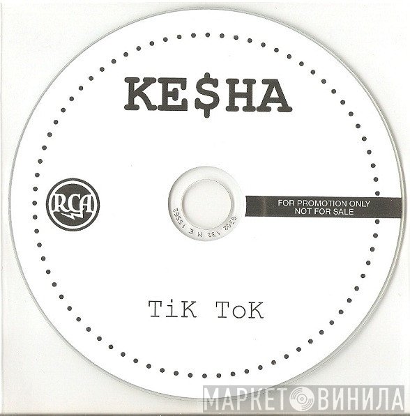 Kesha  - TiK ToK