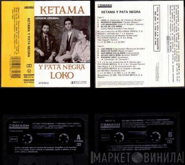 Ketama  Y Pata Negra  - Loko