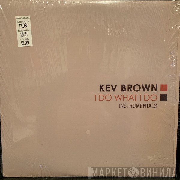 Kev Brown - I Do What I Do (Instrumentals)