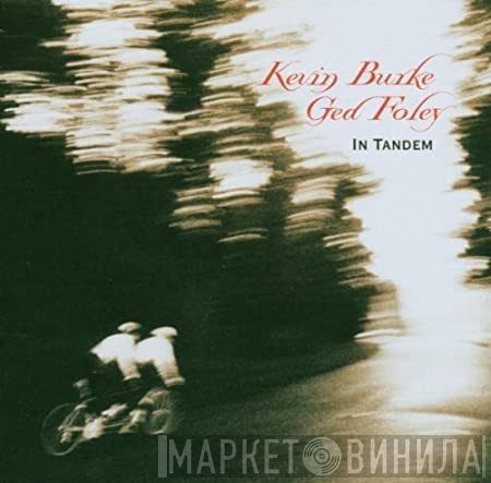 Kevin Burke , Ged Foley  - In Tandem