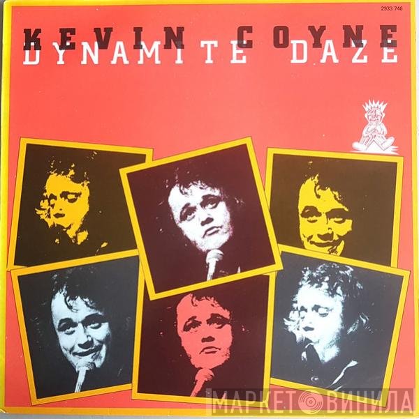 Kevin Coyne  - Dynamite Daze