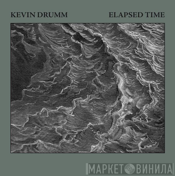 Kevin Drumm  - Elapsed Time