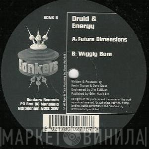 Kevin Energy, DJ Druid - Future Dimensions / Wiggly Bom