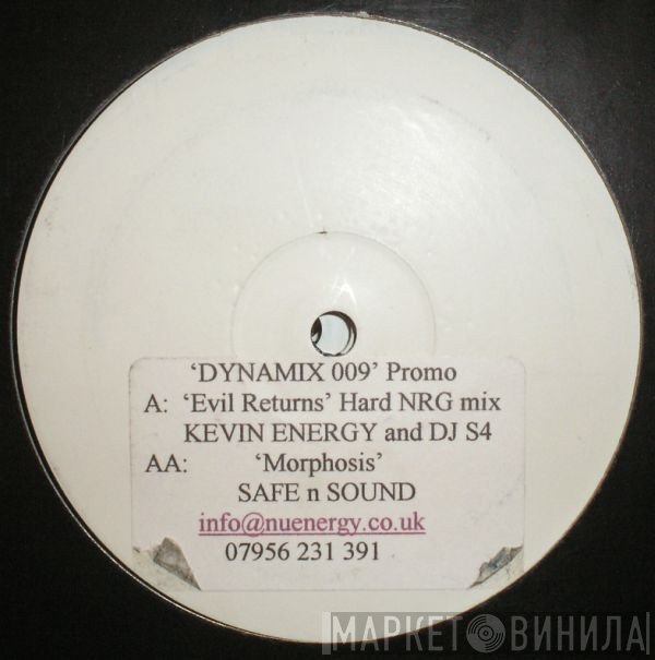 Kevin Energy, DJ S4, Safe n' Sound - Evil Returns / Morphosis