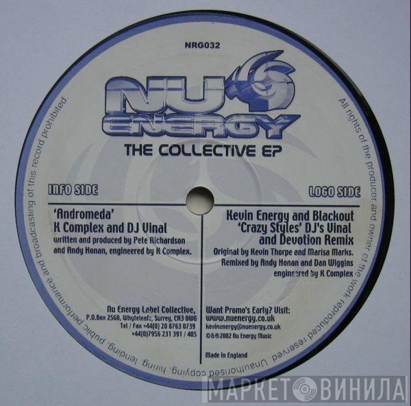Kevin Energy And Blackout  / K Complex And Vinal  - The Collective EP