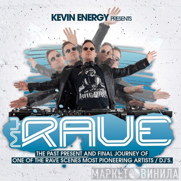 Kevin Energy  - My Rave