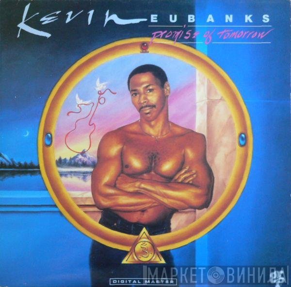 Kevin Eubanks  - Promise Of Tomorrow