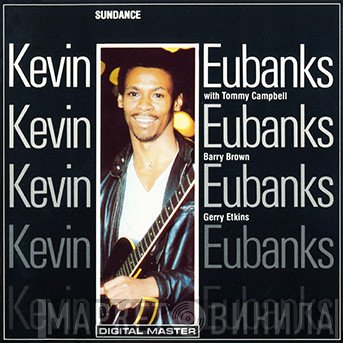 Kevin Eubanks  - Sundance