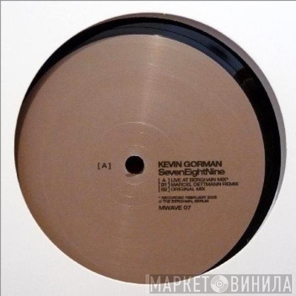 Kevin Gorman - SevenEightNine