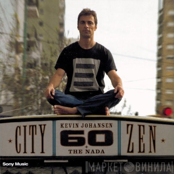 Kevin Johansen + The Nada - City Zen