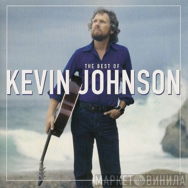 Kevin Johnson  - The Best Of