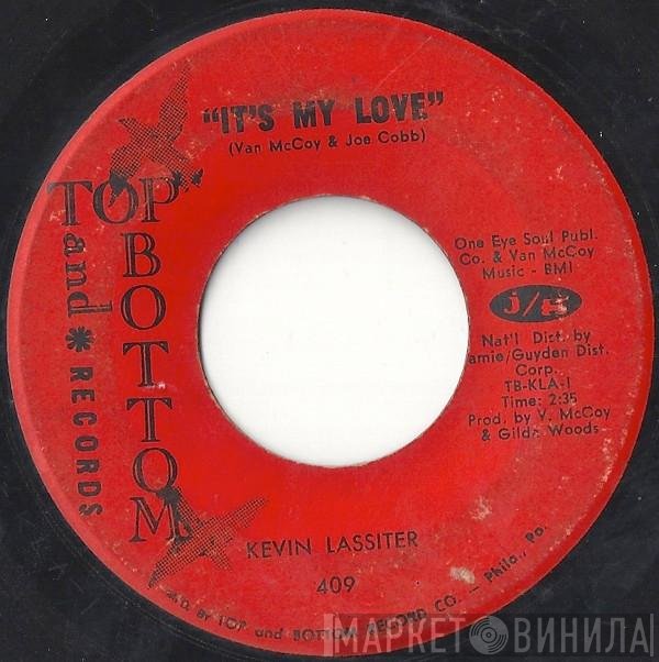 Kevin Lassiter - It's My Love
