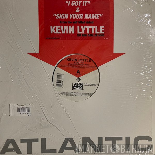 Kevin Lyttle - I Got It / Sign Your Name