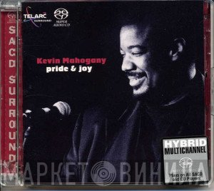 Kevin Mahogany - Pride & Joy