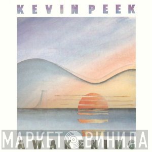 Kevin Peek  - Awakening