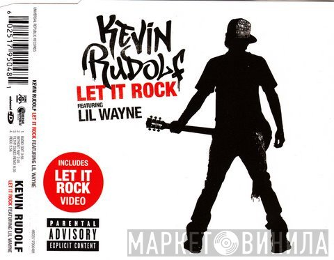 Kevin Rudolf feat. Lil Wayne  - Let It Rock