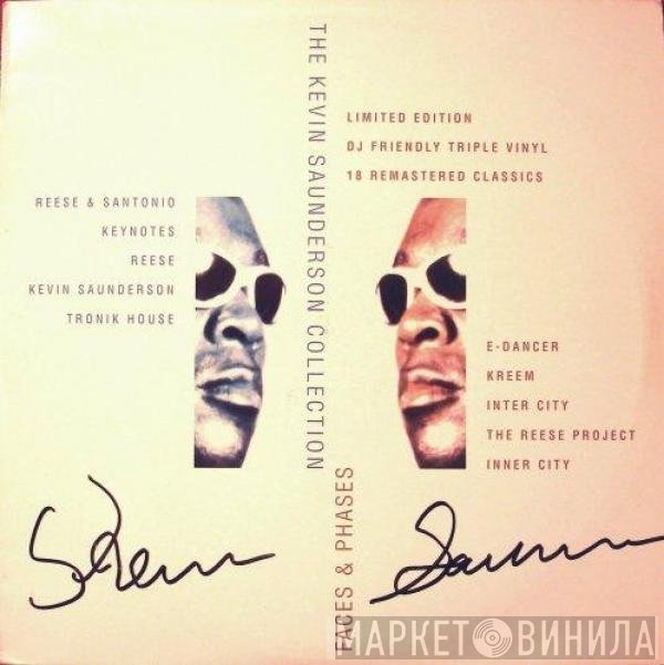 Kevin Saunderson  - Faces & Phases