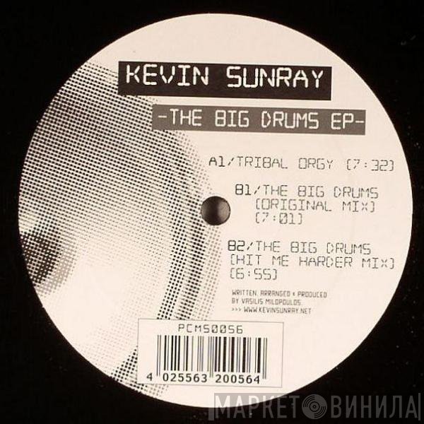 Kevin Sunray - The Big Drums EP