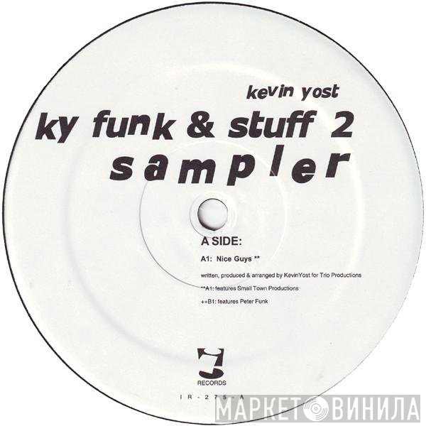 Kevin Yost  - KY Funk & Stuff 2 Sampler
