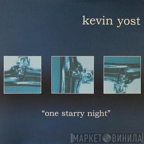 Kevin Yost  - One Starry Night