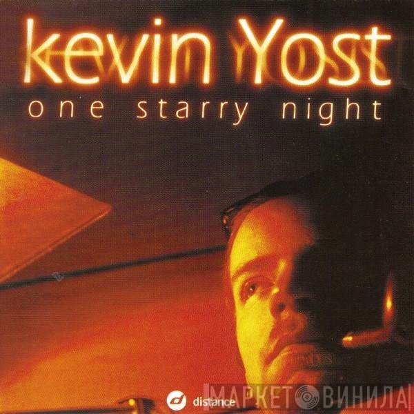 Kevin Yost  - One Starry Night