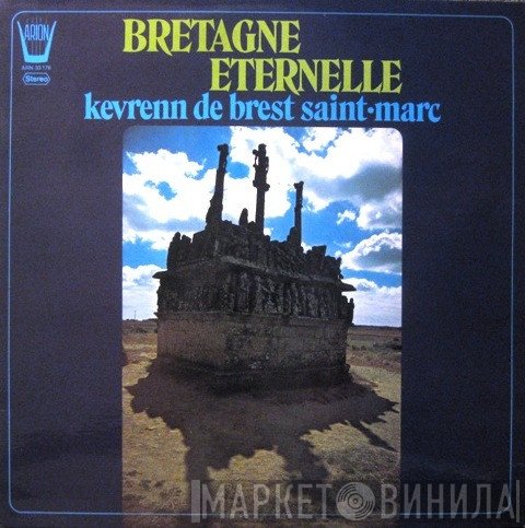 Kevrenn De Brest Saint-Marc - Bretagne Eternelle