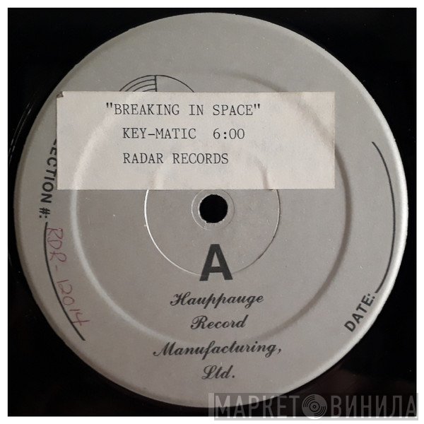 Key-Matic  - Breakin' In Space