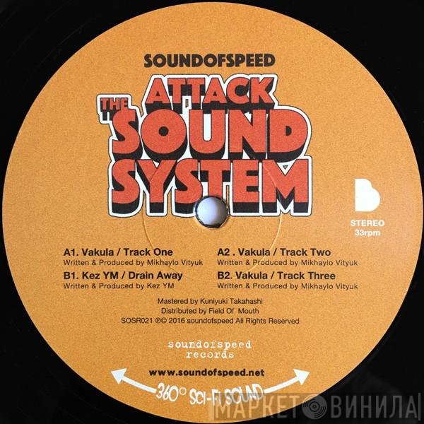 Kez YM, Vakula - Sound Of Speed Attack The Soundsystem