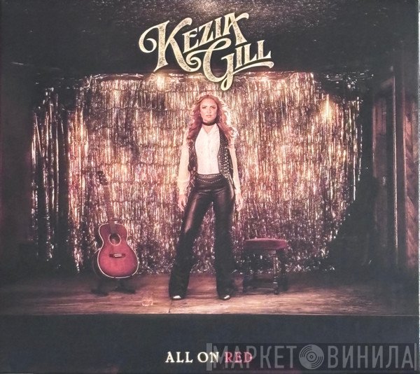 Kezia Gill - All On Red