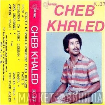 Khaled  - Atouni Waldi