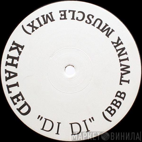 Khaled - Di Di