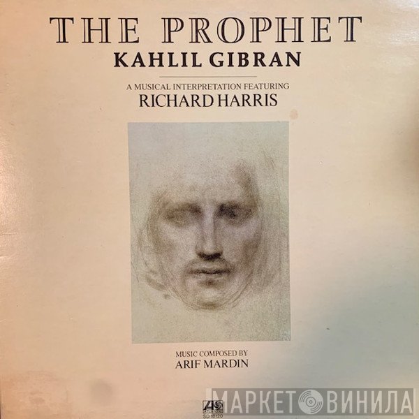 Khalil Gibran, Richard Harris - The Prophet