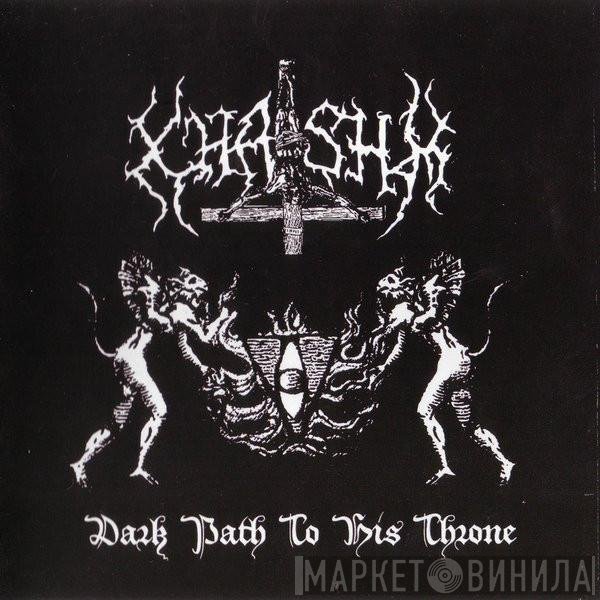 Khashm - Dark Path To His Throne